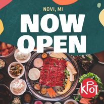 Great news!  KPOT Korean BBQ & Hot Pot is now open!